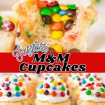 Funfetti cupcakes filled with m and m's, then topped with vanilla frosting and more candies.