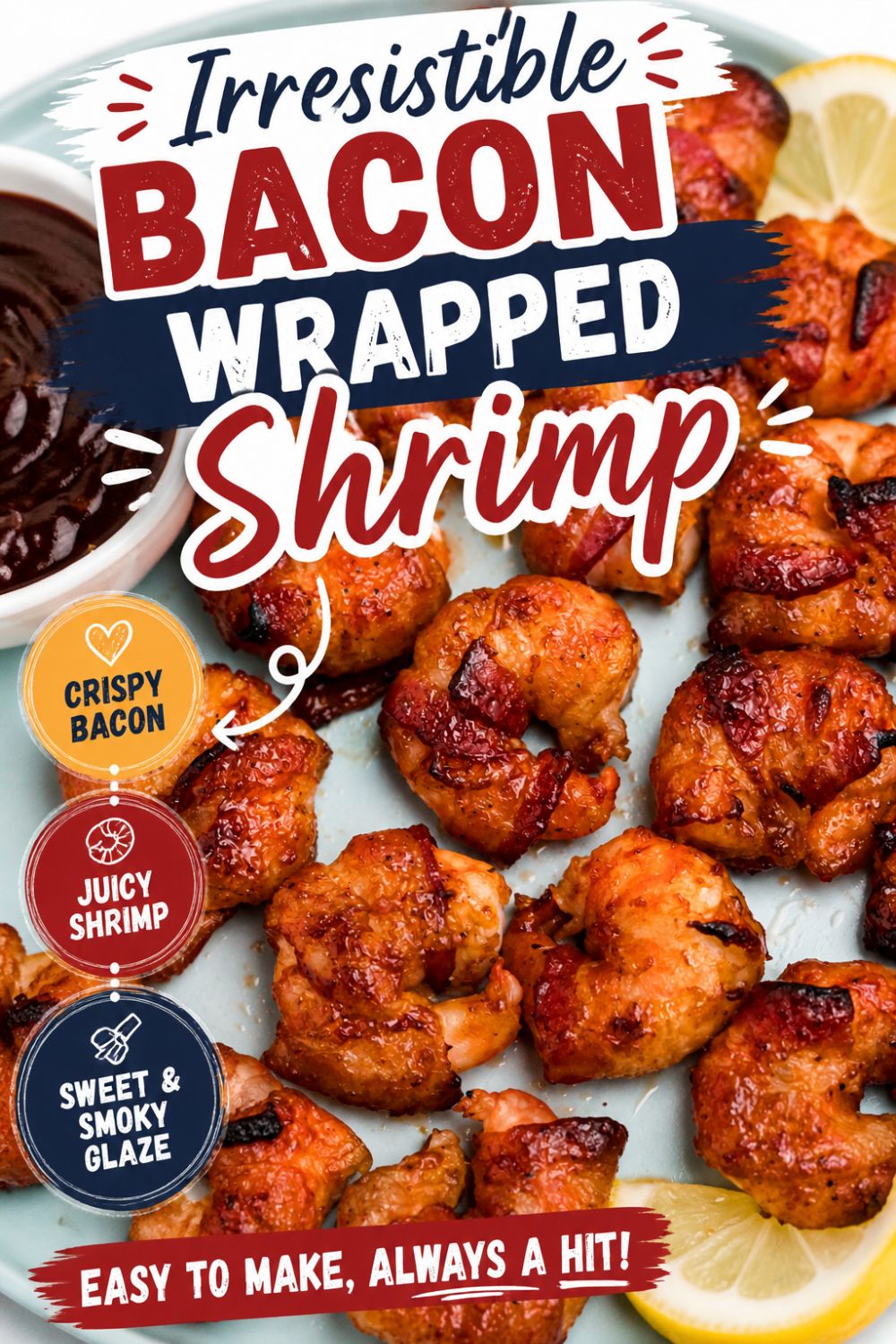 Crispy bacon wrapped around shrimp, coated with BBQ sauce mixture, on a light green plate with lemon slices and serving tongs on the table.