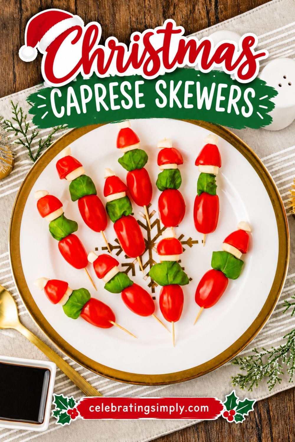Cherry tomato, basil leaves, and mozzarella pieces on wooden skewers on a white plate, with Christmas decor around the table.